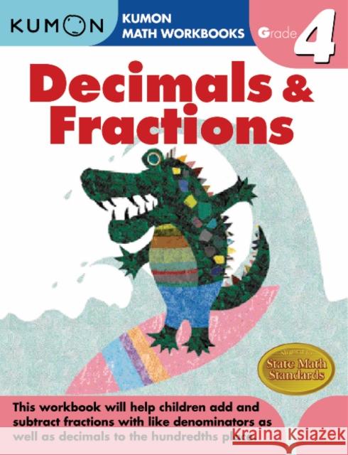 Decimals & Fractions, Grade 4 Kumon Publishing 9781933241586 Kumon Publishing North America - książka