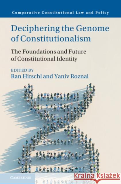 Deciphering the Genome of Constitutionalism  9781009473248 Cambridge University Press - książka