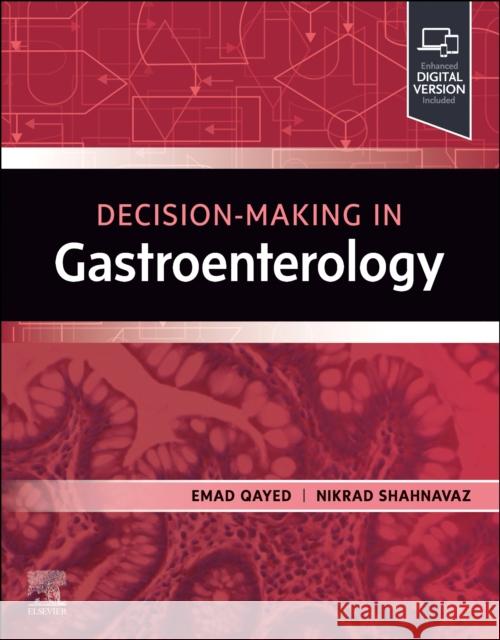 Decision Making in Gastroenterology  9780323932462 Elsevier - Health Sciences Division - książka