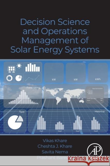 Decision Science and Operations Management of Solar Energy Systems Khare, Vikas 9780323857611 Academic Press - książka