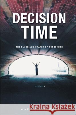 Decision Time Margie Fleurant 9781498429986 Xulon Press - książka