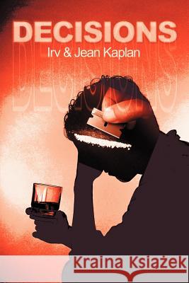 Decisions Irving Kaplan Jean Kaplan 9780595200979 Writers Club Press - książka