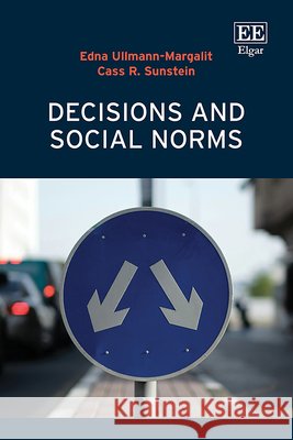 Decisions and Social Norms Ullmann–margali, Edna, Cass R. Sunstein 9781035397464  - książka