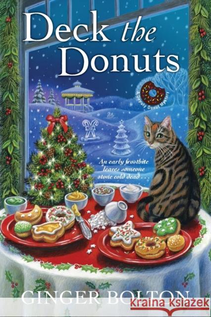 Deck the Donuts Ginger Bolton 9781496725608 Kensington Publishing Corporation - książka