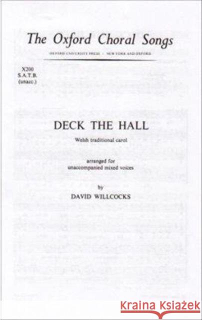Deck the hall David Willcocks   9780193804449 Oxford University Press - książka