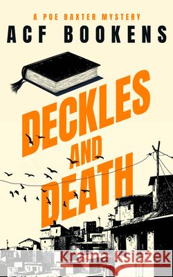 Deckles and Death ACF Bookens 9781036710712 Vinci Books Ltd - książka