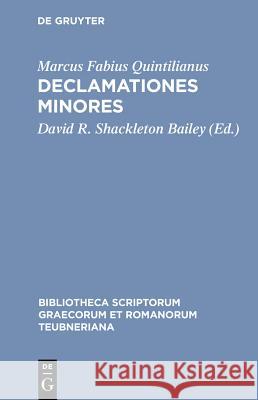 Declamationes Minores Quintilianus, David Roy Shackleton Bailey 9783598717536 The University of Michigan Press - książka