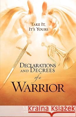 Declarations and Decrees of a Warrior Marlene Babb 9781606477502 Xulon Press - książka
