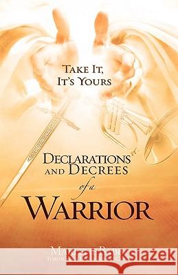 Declarations and Decrees of a Warrior Marlene Babb 9781607910800 Xulon Press - książka