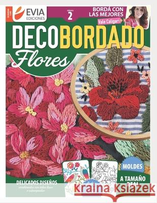 Decobordado 2: flores Ediciones, Evia 9798723147331 Independently published - książka