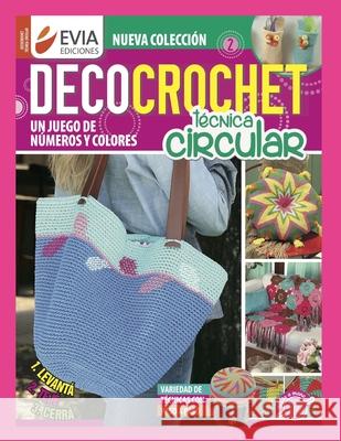 DECOCROCHET EDICIONES EVIA EDICIONES 9798575659747 Independently published - książka