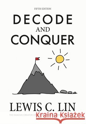Decode and Conquer, 5th Edition Lin, Lewis C. 9798281446563 Independently Published - książka