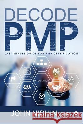 Decode PMP: Last Minute Guide for PMP Certification John Nidhin 9781644294703 Notion Press, Inc. - książka