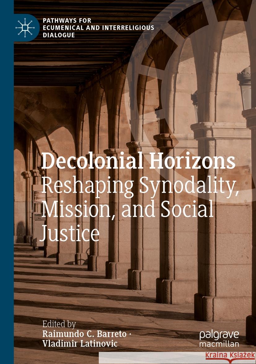 Decolonial Horizons  9783031448454 Springer Nature Switzerland - książka