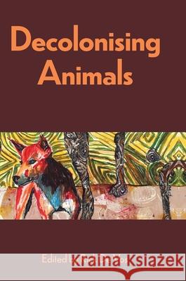 Decolonising Animals Rick D 9781761540295 Sydney University Press - książka