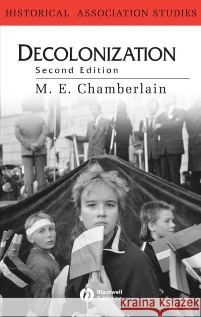 Decolonization 2e Chamberlain, M. E. 9780631216025 Blackwell Publishers - książka