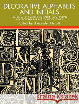 Decorative Alphabets and Initials Alexander Nesbitt Alexander Nesbitt 9780486205441 Dover Publications - książka