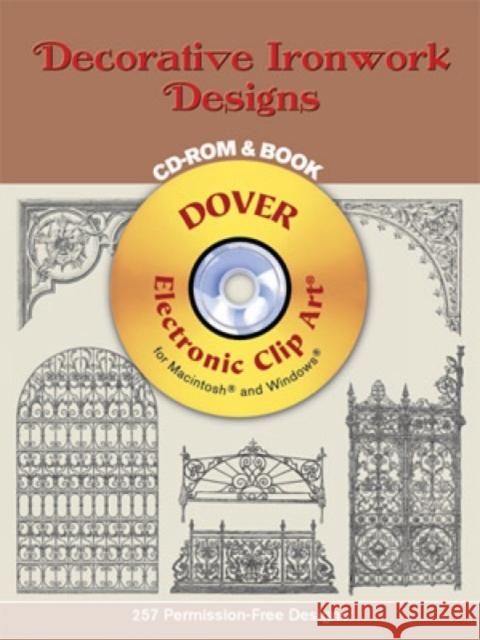 Decorative Ironwork Designs [With CD_Rom] Dover Publications Inc 9780486995823 Dover Publications - książka