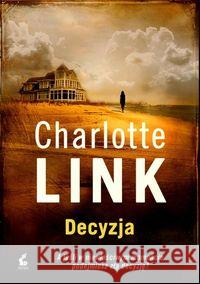 Decyzja Link Charlotte 9788381103077 Sonia Draga - książka