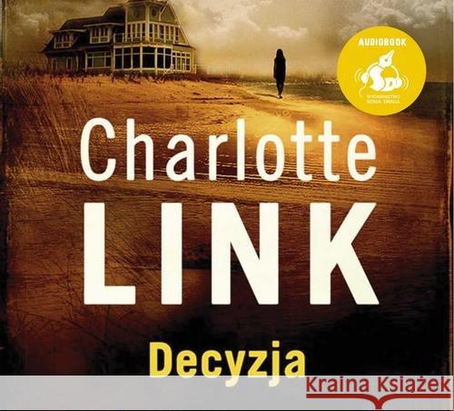 Decyzja audiobook Link Charlotte 9788381104623 Sonia Draga - książka