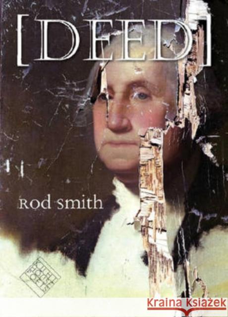 Deed Rod Smith 9781587296192 University of Iowa Press - książka