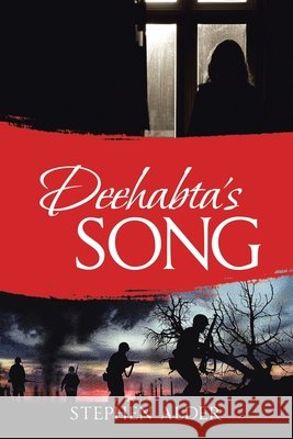 Deehabta's Song Stephen Alder 9781663211644 iUniverse - książka
