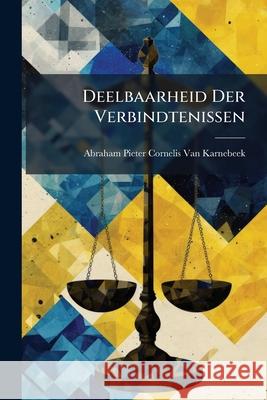 Deelbaarheid Der Verbindtenissen Abrah Va 9781145101555  - książka