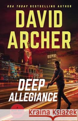 Deep Allegiance David Archer 9781636961170 Right House - książka