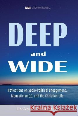 Deep and Wide Evan B Howard 9781532682810 Wipf & Stock Publishers - książka