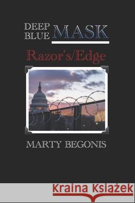 Deep Blue Mask: Razor's Edge Begonis, Marty 9798731466790 Independently published - książka
