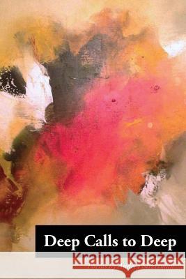 Deep Calls to Deep Audrey J. Streetman 9780692533888 Audrey Streetman - książka