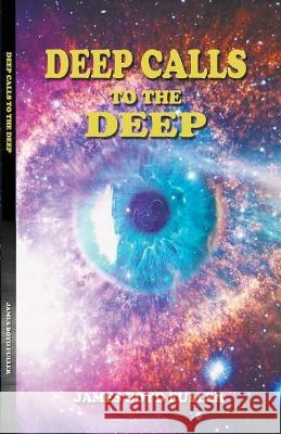 Deep Calls to the Deep James Boyd Fuller   9798223055518 James Boyd Fuller - książka