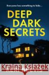 Deep Dark Secrets Keri Beevis 9781806581757 Boldwood Books Ltd