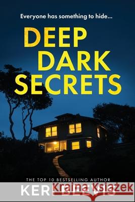 Deep Dark Secrets Kerry Beevis 9781806581764 Boldwood Books Ltd - książka