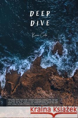 Deep Dive Karen Carter 9781963943108 Querencia Press, LLC - książka