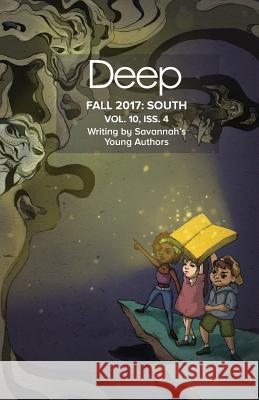 Deep FALL 2017: South Deep Center 9781985020740 Createspace Independent Publishing Platform - książka