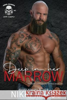 Deep in her Marrow Nikki Mays   9781645333562 Kingston Publishing Company - książka