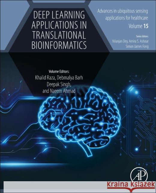 Deep Learning Applications in Translational Bioinformatics  9780443222993 Elsevier Science Publishing Co Inc - książka