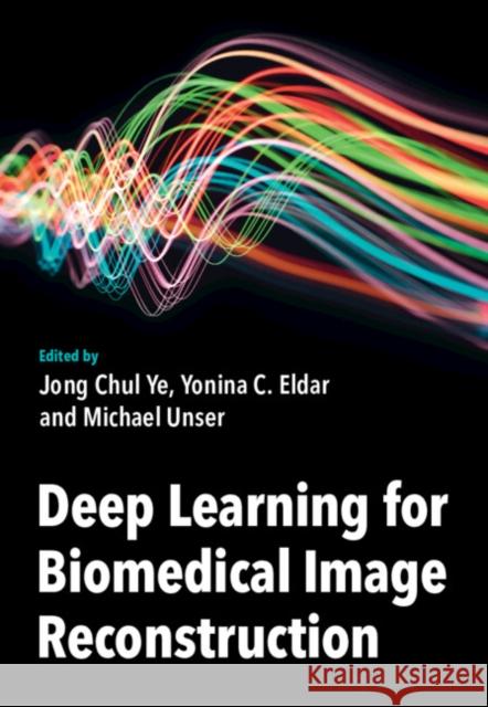 Deep Learning for Biomedical Image Reconstruction  9781316517512 Cambridge University Press - książka