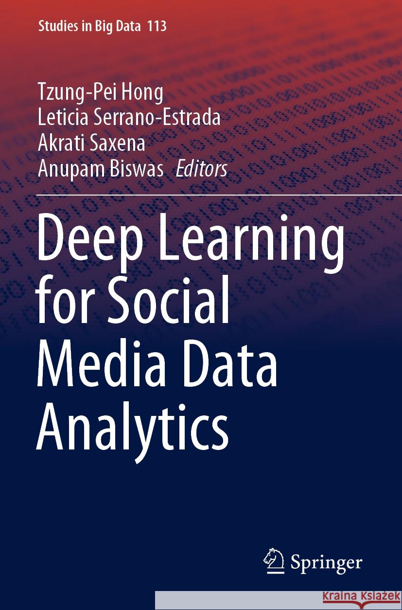 Deep Learning for Social Media Data Analytics  9783031108716 Springer International Publishing - książka