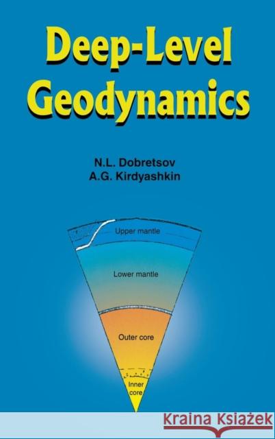 Deep-Level Geodynamics Dobretsov N. L. 9789054107347 Taylor & Francis - książka