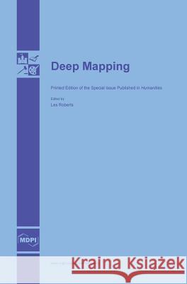 Deep Mapping Les Roberts 9783038421658 Mdpi AG - książka