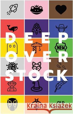 Deep Overstock Issue 18: Old Favorites Robert Eversmann, Mickey Collins 9781949127263 Deep Overstock - książka