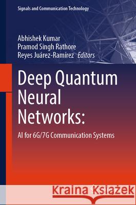 Deep Quantum Neural Networks:  9789819516827 Springer - książka