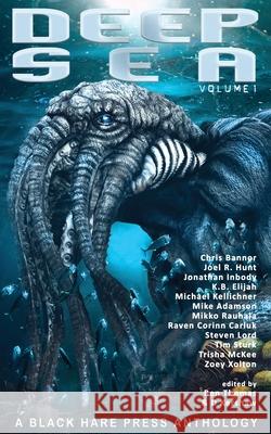 Deep Sea D. Kershaw 9781925809718 Blackharepress - książka