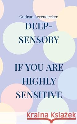 deep-sensory: 