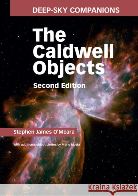 Deep-Sky Companions: The Caldwell Objects O'Meara, Stephen James 9781107083974 Cambridge University Press - książka