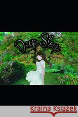 Deep Sleep Jorge Hugo Garcia 9781074238889 Independently Published - książka