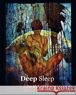 Deep Sleep Jim McJunkin 9781942956044 Lamar University Press - książka