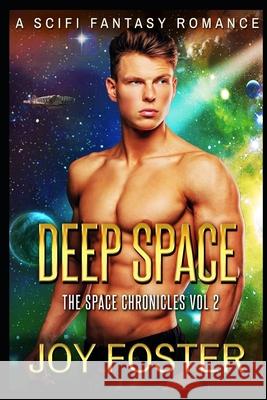 Deep Space Book II Elizabeth Robbins Joy Foster 9781088765944 Independently Published - książka